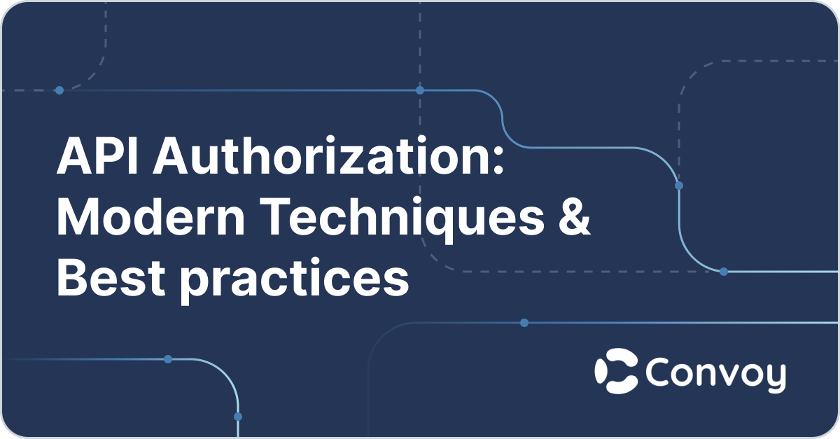 API Authorization: Modern Techniques & Best practices | The Webhooks Blog