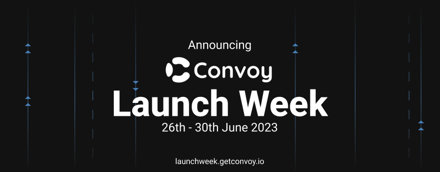 Convoy Launch Week Banner